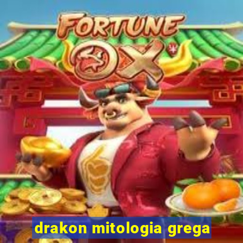 drakon mitologia grega